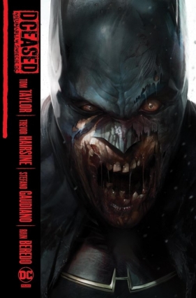 DCEased. Nieumarli w świecie DC. Tom 1 - Stefano Gaudiano, Trevor Hairsine, Tom Taylor