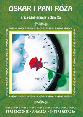 Oskar i pani Róża Erica-Emmanuela Schmitta - Danuta Anusiak