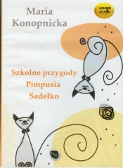 Szkolne przygody Pimpusia Sadełko (Audiobook) - Maria Konopnicka