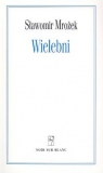 Wielebni Przedstawienie w dwóch aktach Sławomir Mrożek