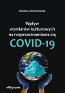 Wpływ wymiarów kulturowych na rozprzestrzenianie się COVID-19 Karolina Julia Helnarska