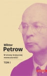 W stronę krytycznej nowoczesności tI Petrow Wiktor