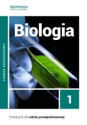 Biologia 1. Podręcznik do 1 klasy liceum i technikum. Zakres rozszerzony - Jakubik Beata, Szymańska Renata