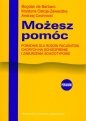 Możesz pomóc - Krystyna Ostoja-Zawadzka, Andrzej Cechnicki, Bogdan Barbaro