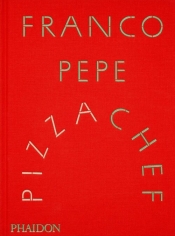 Franco Pepe: Pizza Chef