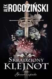 Skradziony klejnot. Saga Gorset i szpada. Tom 1