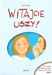 Witajcie uszy Gry i zabawy ruchowe dla dzieci w wieku od 3 do 6 lat część 4