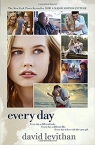 Every Day Movie Tie-In Edition David Levithan