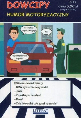 Dowcipy Humor motoryzacyjny - Przemysław Adamczewski