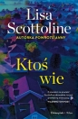 Ktoś wie - Lisa Scottoline, Magdalena Moltzan-Małkowska