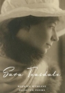 Wiersze wybrane. Selected poems Sara Teasdale