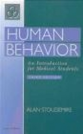 Human Behaviour An Introduction for Medical Students Alan Stoudemire