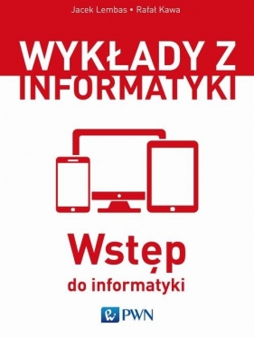 Wstęp do informatyki - Lembas Jacek, Kawa Rafał
