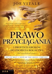 Prawo przyciągania - Joe Vitale