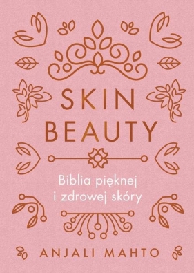 Skin Beauty - Mahto Anjali