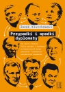 Przypadki i wpadki dyplomaty Kluczkowski Jacek