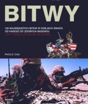 Bitwy 100 największych bitew w dziejach świata