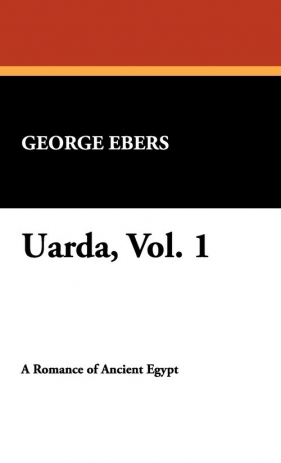 Uarda, Vol. 1 - Ebers George