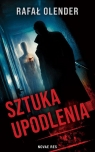 Sztuka upodlenia Rafał Olender