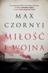 Miłość i wojna Wielkie Litery Max Czornyj
