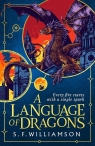 A Language of Dragons Williamson S. F.