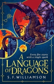 A Language of Dragons - Williamson S. F.