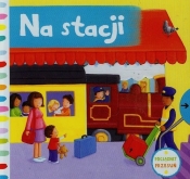 Na stacji Pociągnij i przesuń - praca zbiorowa