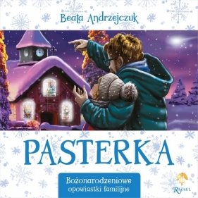Pasterka. Bożonarodzeniowe opowiastki familijne - Beata Andrzejczuk