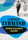 Siedem dalekich rejsów  Tyrmand Leopold