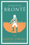 The Green Dwarf and Other Early Fiction Charlotte Brontë