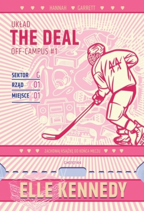 The Deal. Układ. Seria Off-Campus. Tom 1 (barwione brzegi) - Elle Kennedy