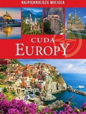 Cuda Europy - Opracowanie zbiorowe