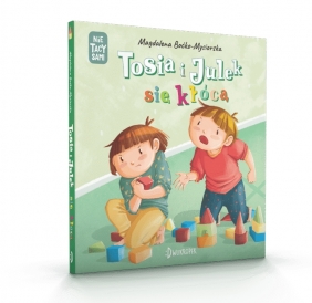 Tosia i Julek się kłócą. (Nie) tacy sami. Tom 12 - Magdalena Boćko-Mysiorska