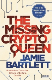The Missing Cryptoqueen - Bartlett Jamie