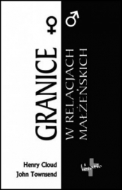 Granice w relacjach małżeńskich. Jak mówić NIE, które umacnia małżeństwo