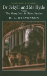 Dr Jekyll and Mr Hyde with The Merry Men & Other Stories Stevenson R.L.