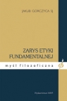 Zarys etyki fundamentalnej