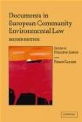 Documents in European Community Environmental Law Sands