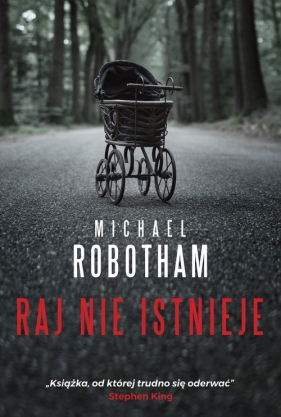 Raj nie istnieje - Michael Robotham