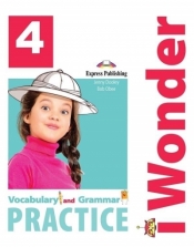 I Wonder 4 Vocabulary and Grammar Practice - Jenny Dooley, Bob Obee