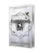 Threshing Day. Limited Deluxe Edition - Rebecca Yarros