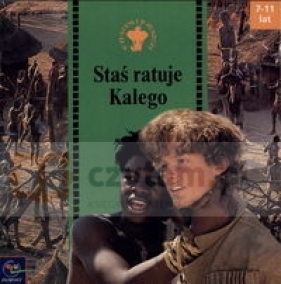 Staś ratuje Kalego - Joanna Olech