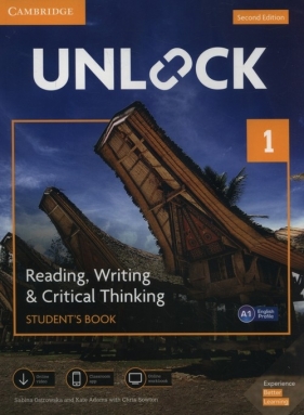 Unlock 1 Reading, Writing, & Critical Thinking Student's Book - Sabina Ostrowska, Kate Adams, Chris Sowton