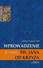 Wprowadzenie do nauki św. Jana od Krzyża - Norbert Cumminis