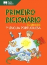 Primeiro Dicionario ilustrado da lingua portuguesa Opracowanie zbiorowe