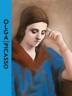 Picasso - Olga - Philippot Emilia, Pissarro Joachim, Ruiz-Picasso Bernard