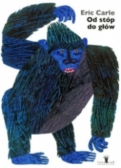 Od stóp do głów - Eric Carle