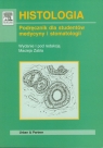 Histologia Podręcznik dla studentów medycyny i stomatologii