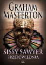 Sissy Sawyer Przepowiednia Masterton Graham