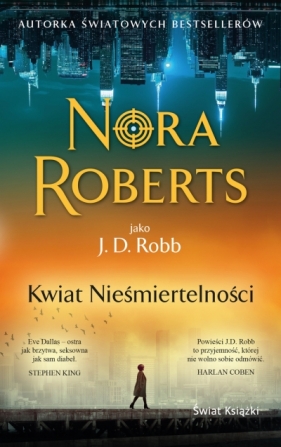 Kwiat Nieśmiertelności (wydanie pocketowe) - Nora Roberts